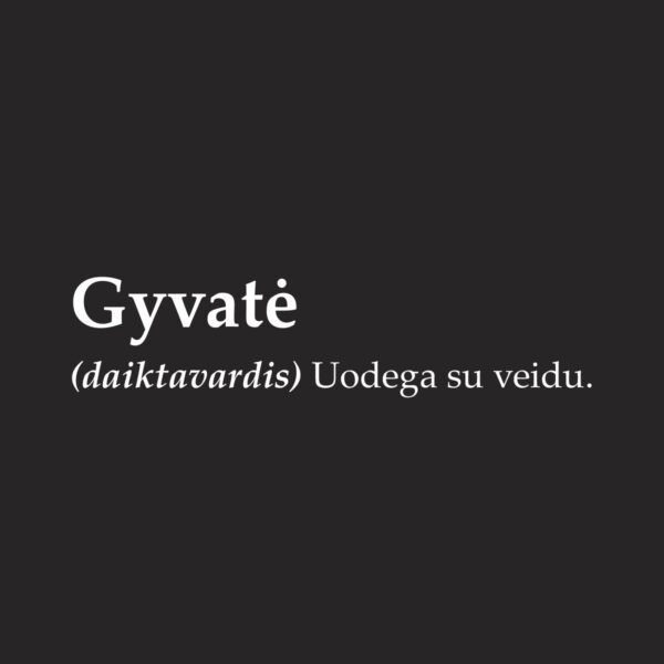 Užrašas „Gyvatė”