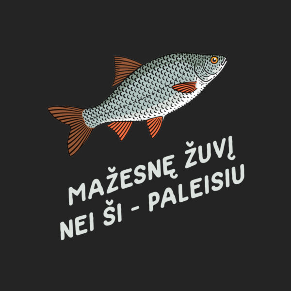 Iliustracija „Mažesnę žuvį nei ši – paleisiu”
