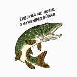 Iliustracija „Žvejyba ne hobis, o gyvenimo būdas”